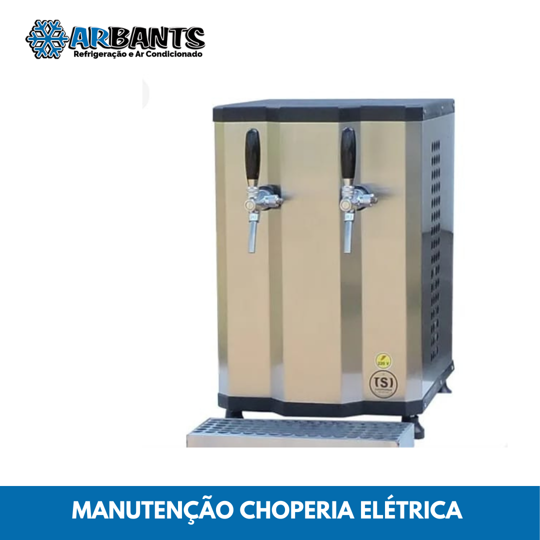 manutenção choperia elétrica arbants